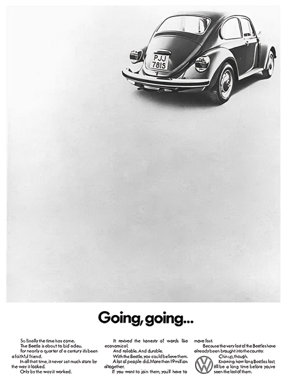 A vintage advertisement for the Volkswagen Beetle featuring the text "Going, going...". It highlights the impending end of Beetle production after nearly 25 years. It emphasizes the car's core qualities: economy, reliability, and durability rather than just appearance. The ad informs readers that the final batch of Beetles has already been imported into the country. 